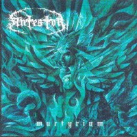 Antestor - Martyrium